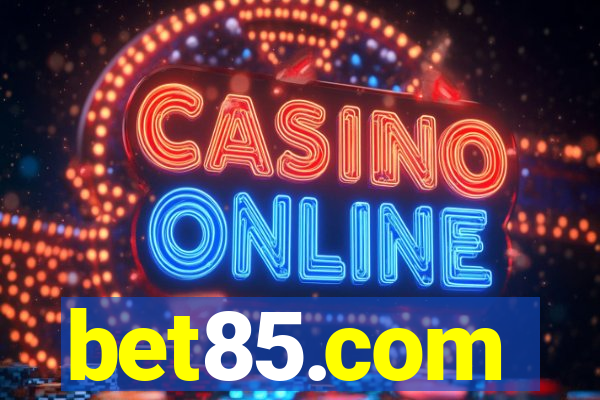 bet85.com