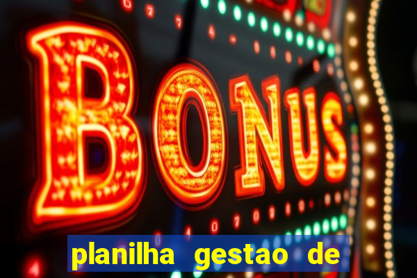 planilha gestao de banca gratis