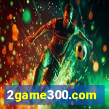 2game300.com