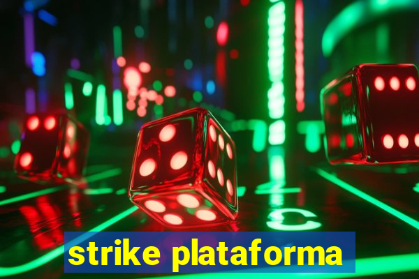 strike plataforma