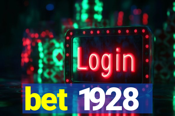 bet 1928