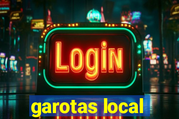 garotas local