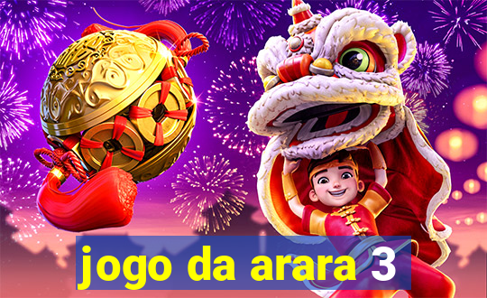 jogo da arara 3