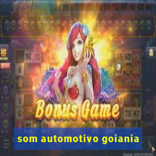 som automotivo goiania