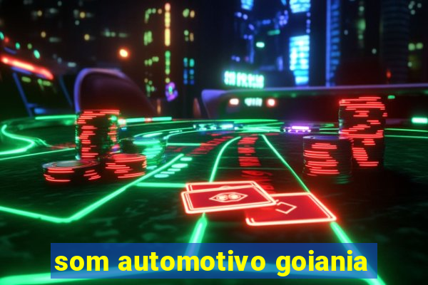 som automotivo goiania