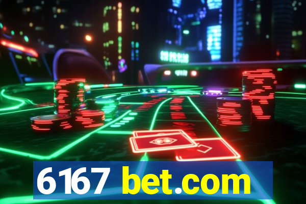 6167 bet.com