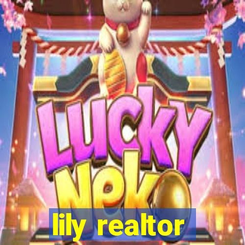 lily realtor