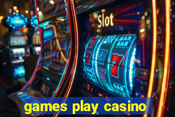 games play casino