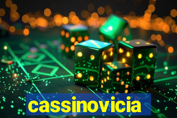 cassinovicia