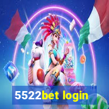 5522bet login