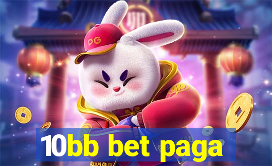 10bb bet paga