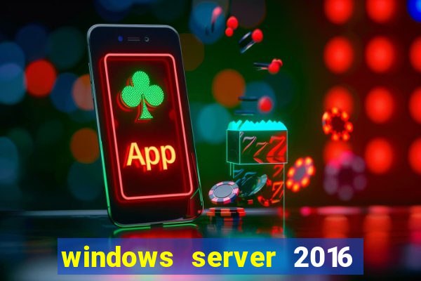 windows server 2016 download iso pt-br