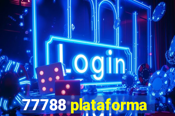 77788 plataforma