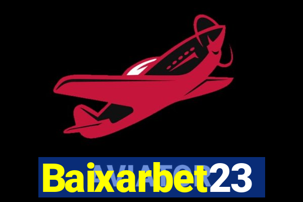 Baixarbet23