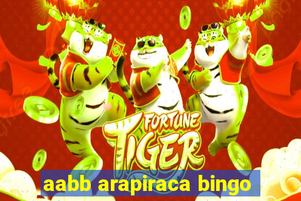 aabb arapiraca bingo