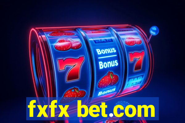 fxfx bet.com