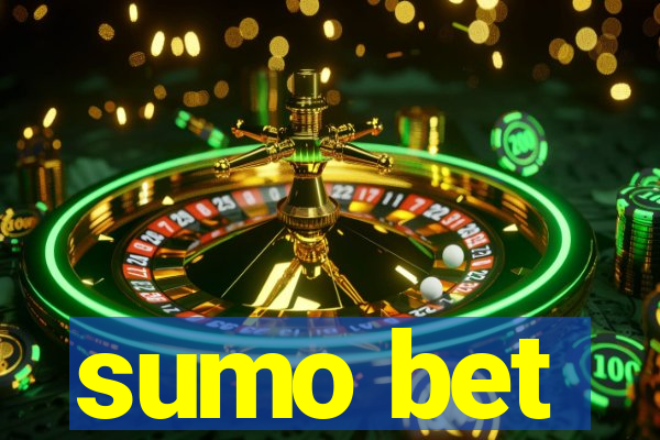 sumo bet