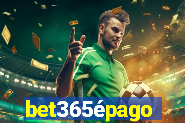 bet365épago