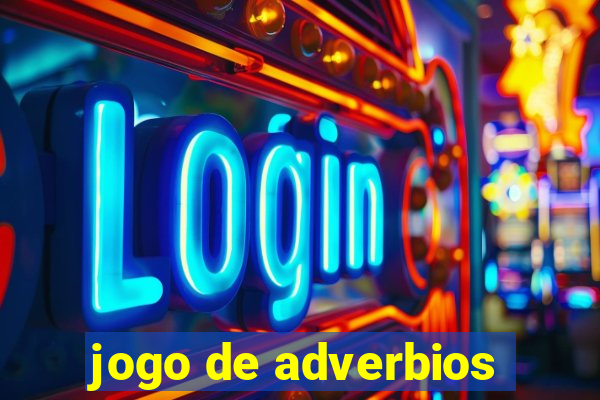 jogo de adverbios