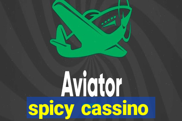 spicy cassino