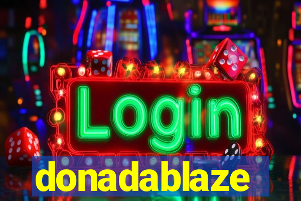 donadablaze