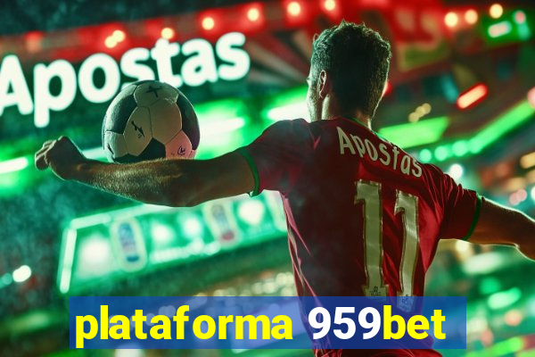 plataforma 959bet