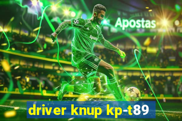 driver knup kp-t89