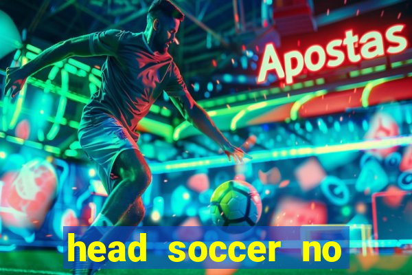 head soccer no click jogos