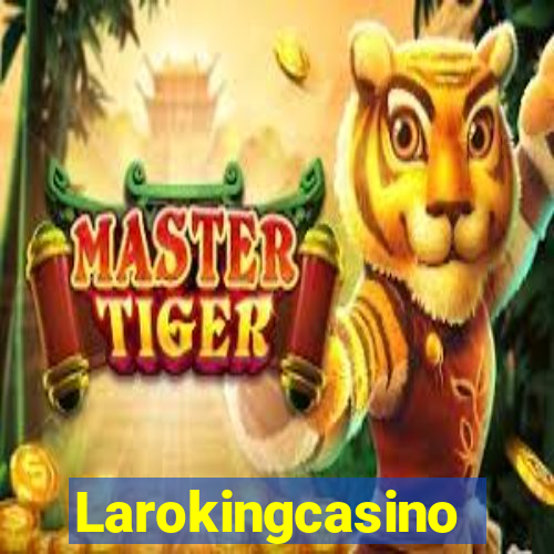 Larokingcasino