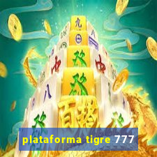 plataforma tigre 777