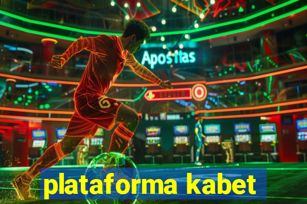 plataforma kabet