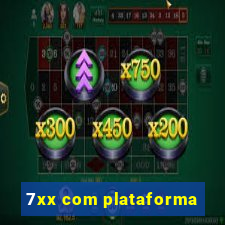 7xx com plataforma