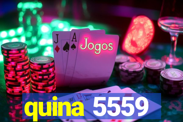 quina 5559