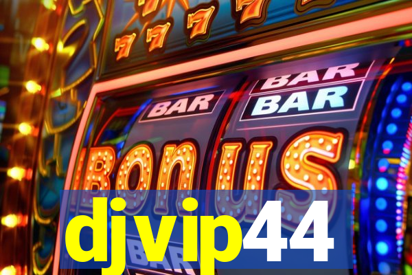 djvip44