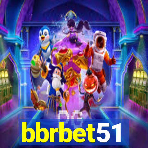 bbrbet51