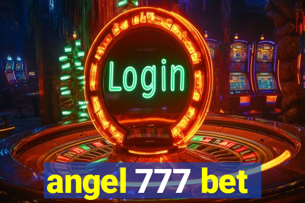 angel 777 bet