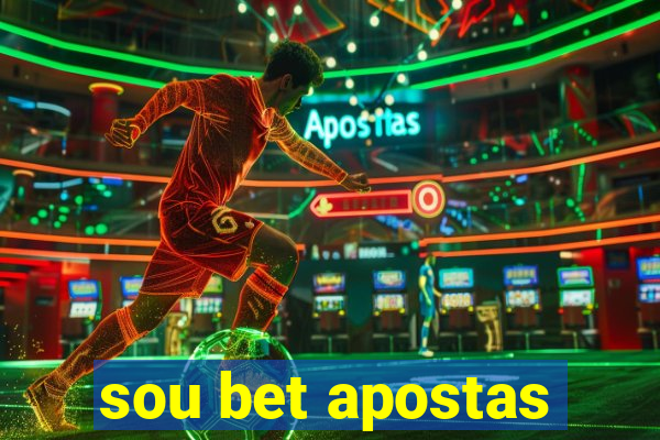 sou bet apostas