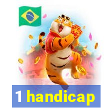 1 handicap