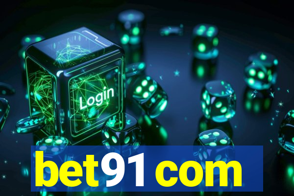 bet91 com