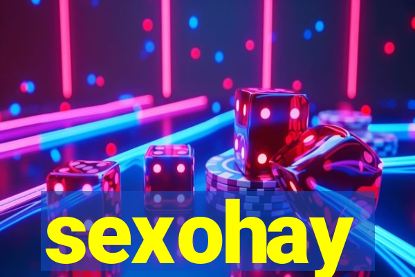 sexohay