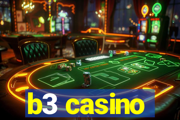 b3 casino