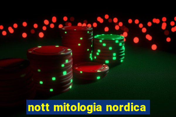 nott mitologia nordica