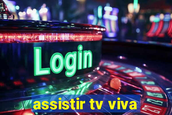 assistir tv viva