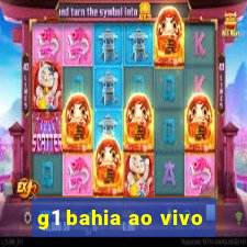 g1 bahia ao vivo