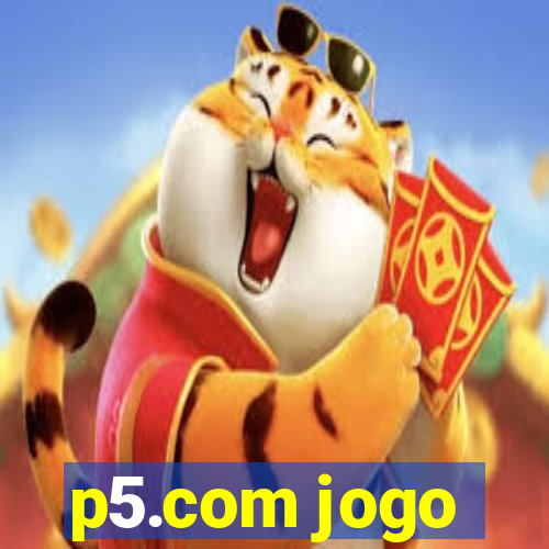 p5.com jogo