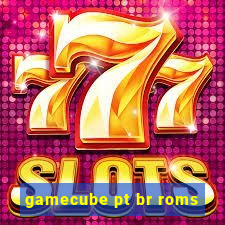 gamecube pt br roms