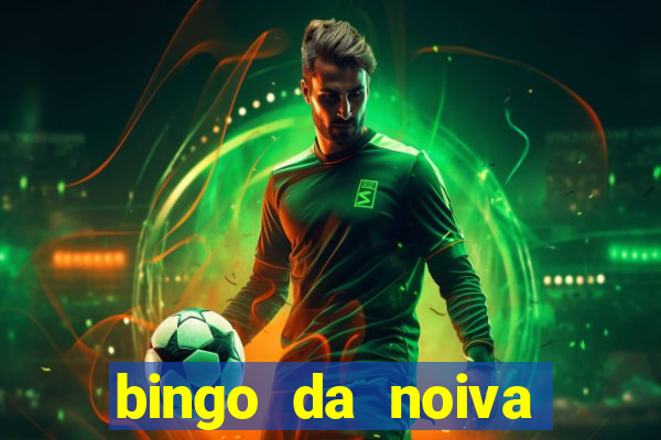 bingo da noiva para imprimir