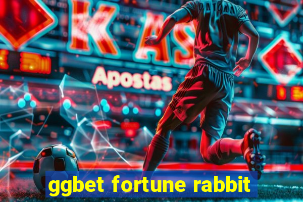 ggbet fortune rabbit