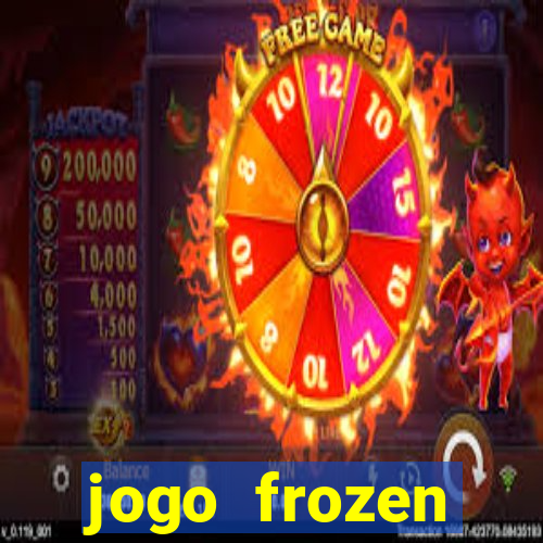 jogo frozen problema em dobro