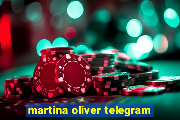 martina oliver telegram